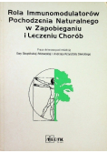 Rola immunomodulatorów pochodzenia naturalnego w zapobieganiu i leczeniu chorób