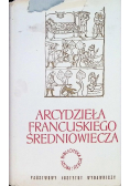Arcydzieła francuskiego średniowiecza