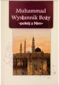 Muhammad Wysłannik Boży Pokój Z Nim