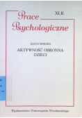 Prace psychologiczne Aktywność Obronna Dzieci