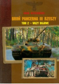 Broń pancerna III Rzeszy Tom 2