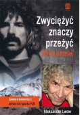 Zwyciężyć znaczy przeżyć 20 lat później