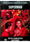Superman Kryzys Szkarłatnego kryptonitu