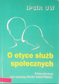 O etyce służb społecznych