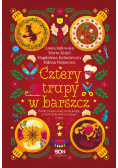 Cztery trupy w barszcz