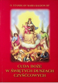 Cuda Boże w Świętych Duszach Czyśćcowych
