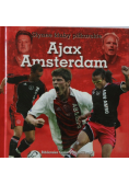 Słynne kluby piłkarskie Ajax Amsterdam
