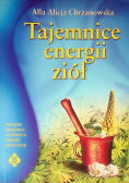 Tajemnice energii ziół