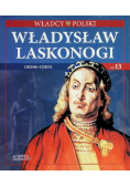 Władcy Polski Władysław Laskonogi 1202/06-1228/31 Nr 13  / 18