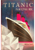 Titanic Pamiętna noc