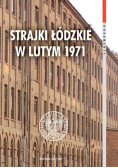 Strajki Łódzkie w lutym 1971