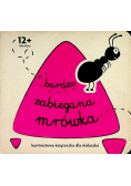 Robaczki Bardzo zabiegana mrówka