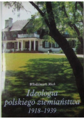 Ideologia polskiego ziemiaństwa 1918 - 1939