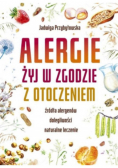 Alergie Żyj w zgodzie z otoczeniem
