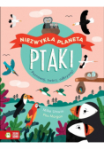 Niezwykła planeta. Ptaki