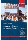 Opozycja polityczna na Dolnym Śląsku 1975-1980