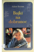 Bajki na dobranoc