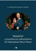 Traktat o prawdziwym nabożeństwie do Najświętszej Maryi Panny