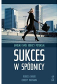 Sukces w spódnicy