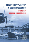 Polacy i Brytyjczycy w obliczu wybuchu drugiej wojny światowej