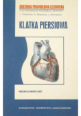 Anatomia prawidłowa człowieka Klatka piersiowa