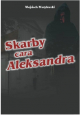 Skarby cara Aleksandra