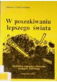 W poszukiwaniu lepszego świata