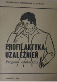 Profilaktyka uzależnień