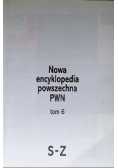 Nowa encyklopedia powszechna PWN Tom 6