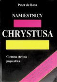 Namiestnicy Chrystusa Ciemna strona papiestwa