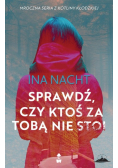 Sprawdź, czy ktoś za tobą nie stoi