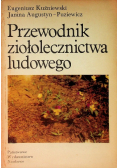 Przewodnik ziołolecznictwa ludowego