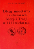 Obieg monetarny na obszarach Mezji i Tracji w I i II wieku n.e.