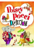 Polscy poeci dzieciom