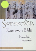 Rozmowy o Biblii Narodziny judaizmu