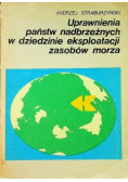 Uprawnienia państw nadbrzeżnych w dziedzinie eksploatacji zasobów morza