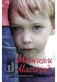 Mamusiu dlaczego