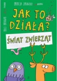 Jak to działa Świat zwierząt