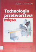 Technologia przetwórstwa mięsa