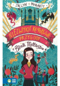 Niezwykle kłopotliwe przygody Bronte Mettlestone