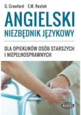 Angielski niezbędnik językowy dla opiekunów osób starszych i niepełnosprawnych