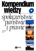 Kompendium wiedzy o społeczeństwie państwie i prawie
