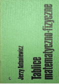 Tablice matematyczno - fizyczne