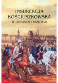 Insurekcja Kościuszkowska w dziejach i tradycji
