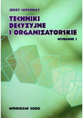 Techniki Decyzyjne i organizatorskie