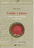 Ludzie i pismo. Gliwiccy pisarze miejscy do 1744 roku