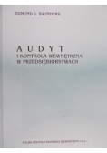 Audyt i kontrola wewnętrzna w przedsiębiorstwach