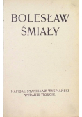 Bolesław Śmiały 1910 r.