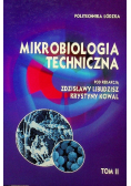 Mikrobiologia techniczna Tom 2