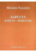 Kapucyn Kapłan–robotnik